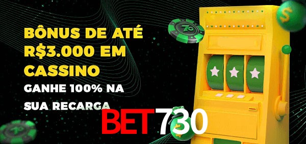 BET730 melhor bônus de depósito